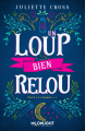 Couverture Sous le charme, tome 1 : Un loup bien relou Editions MxM Bookmark (Moonlight) 2024