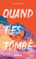 Couverture Quand t'es tombé Editions Kairos 2025
