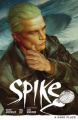 Couverture Spike : Un sombre refuge Editions Dark Horse 2013