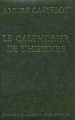 Couverture Le calendrier de l'histoire Editions Librairie académique Perrin et Cie 1984