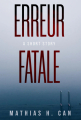 Couverture Erreur fatale Editions Autoédité 2025