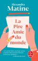 Couverture La pire amie du monde Editions Fayard / Le Livre de Poche 2024