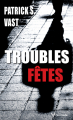 Couverture Troubles fêtes Editions Taurnada (Le tourbillon des mots) 2025