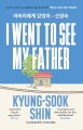 Couverture I went to see my father Editions Weinstein Books 2024