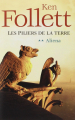 Couverture Les piliers de la terre, tome 2 : Aliena Editions Le Grand Livre du Mois (Le Club) 2008