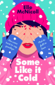 Couverture Some Like It Cold Editions Wednesday Books 2024