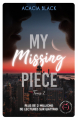 Couverture My Missing Piece, tome 2 Editions Audible studios 2023