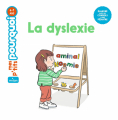 Couverture La dyslexie Editions Milan (Jeunesse - Mes p'tits pourquoi) 2022