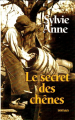 Couverture Le secret des chênes Editions France Loisirs 1999