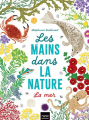 Couverture Les mains dans la nature : la mer Editions Hatier (Jeunesse) 2023