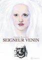 Couverture Seigneur Venin Editions Quadrants 2011