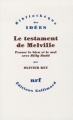 Couverture Le testament de Melville : Penser le bien et le mal avec Billy Budd Editions Gallimard  (Bibliothèque des idées) 2011