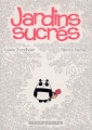 Couverture Jardins sucrés Editions Delcourt 2011