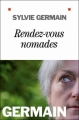 Couverture Rendez-vous nomades Editions Albin Michel 2011