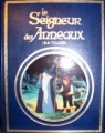 Couverture Le Seigneur des Anneaux, intégrale, partie 1 Editions Famot 1980