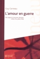 Couverture L'amour en guerre Editions De l'homme 2004