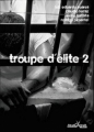 Couverture Troupe d'élite, tome 2 Editions Anacaona 2011