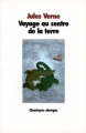 Couverture Voyage au centre de la Terre, abrégé Editions L'École des loisirs (Classiques abrégés) 1995