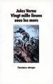 Couverture 20 000 lieues sous les mers / Vingt mille lieues sous les mers, abrégé Editions L'École des loisirs (Classiques abrégés) 2008