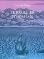 Couverture Le joaillier d'Ispahan Editions Le Passage 2011