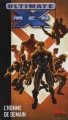 Couverture Ultimate X-Men, tome 01 : L'homme de demain Editions Panini (Marvel Deluxe) 2010