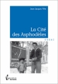 Couverture La Cité des Asphodèles Editions Société des écrivains 2011