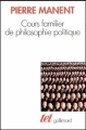 Couverture Cours familier de philosophie politique Editions Gallimard  (Tel) 2011