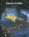 Couverture Semeurs d'étoiles Editions Balivernes (Fariboles) 2006
