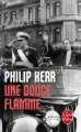 Couverture Une douce flamme Editions Le Livre de Poche (Policier) 2012