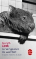 Couverture La Vengeance du wombat et autres histoires du bush Editions Le Livre de Poche 2012