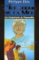 Couverture Les Conquérants de l'impossible, tome 10 : L'Île surgie de la mer Editions Degliame (Le Cadran Bleu) 2003