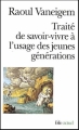 Couverture Traité de savoir-vivre à l'usage des jeunes générations Editions Folio  (Actuel) 2008