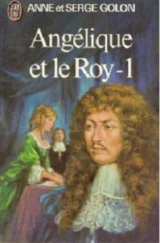 Couverture Angélique, tome 03 : Angélique et le Roy, partie 1