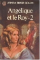 Couverture Angélique, tome 03 : Angélique et le Roy, partie 2 Editions J'ai Lu 1976