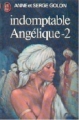 Couverture Angélique, tome 04 : Indomptable Angélique, partie 2 Editions J'ai Lu 1976