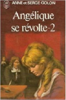 Couverture Angélique, tome 05 : Angélique se révolte, partie 2