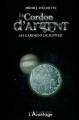 Couverture Le Cordon d'Argent, tome 4 : Les gardiens de Jupiter Editions L'Avantage 2011