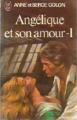 Couverture Angélique, tome 06 : Angélique et son amour, partie 1 Editions J'ai Lu 1976