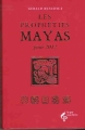 Couverture Les secrets de la prophétie maya : Quelle vision pour 2012 ? Editions Le Pré aux Clercs 2011
