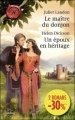 Couverture Le maître du donjon, Un époux en héritage Editions Harlequin (Les historiques) 2010