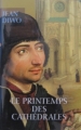 Couverture Le Printemps des Cathédrales Editions France Loisirs 2003