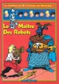 Couverture Les Aventures de Gil et Georges, tome 2 : Le Maître des robots Editions Bayard (L'Aventure d'Okapi) 1988