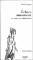 Couverture Échecs amoureux et autres niaiseries Editions Stanké 2004