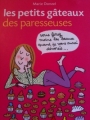 Couverture Les petits gâteaux des paresseuses Editions Marabout 2011