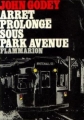 Couverture Les Pirates du métro : Arrêt prolongé sous Park avenue Editions Flammarion 1973