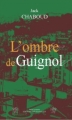 Couverture L'ombre de Guignol Editions des Traboules (Polar Lyonnais) 2007