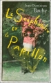 Couverture Le scaphandre et le papillon Editions Robert Laffont 1997