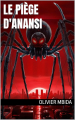Couverture Le Piège d'Anansi Editions Autoédité 2024