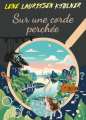 Couverture Sur une corde perchée Editions Books 2025