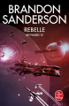 Couverture Skyward (Sanderson), tome 4 : Rebelle Editions Le Livre de Poche 2024